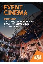 Jet Centre - Movie House Cinema - Event: Merry Wives of Windsor